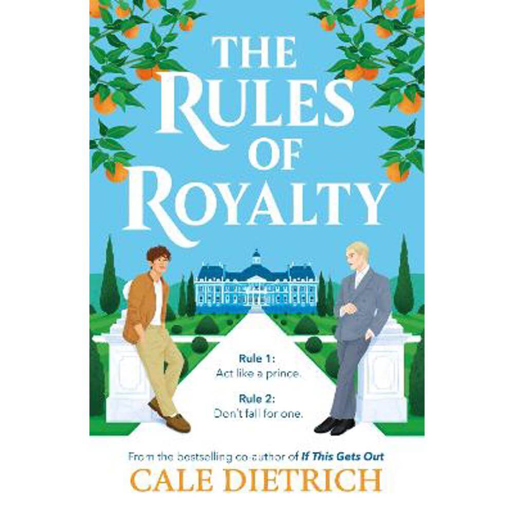 The Rules of Royalty (Paperback) - Cale Dietrich